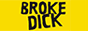 Broke Dick Broke Dick