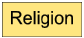 T/F - Religion